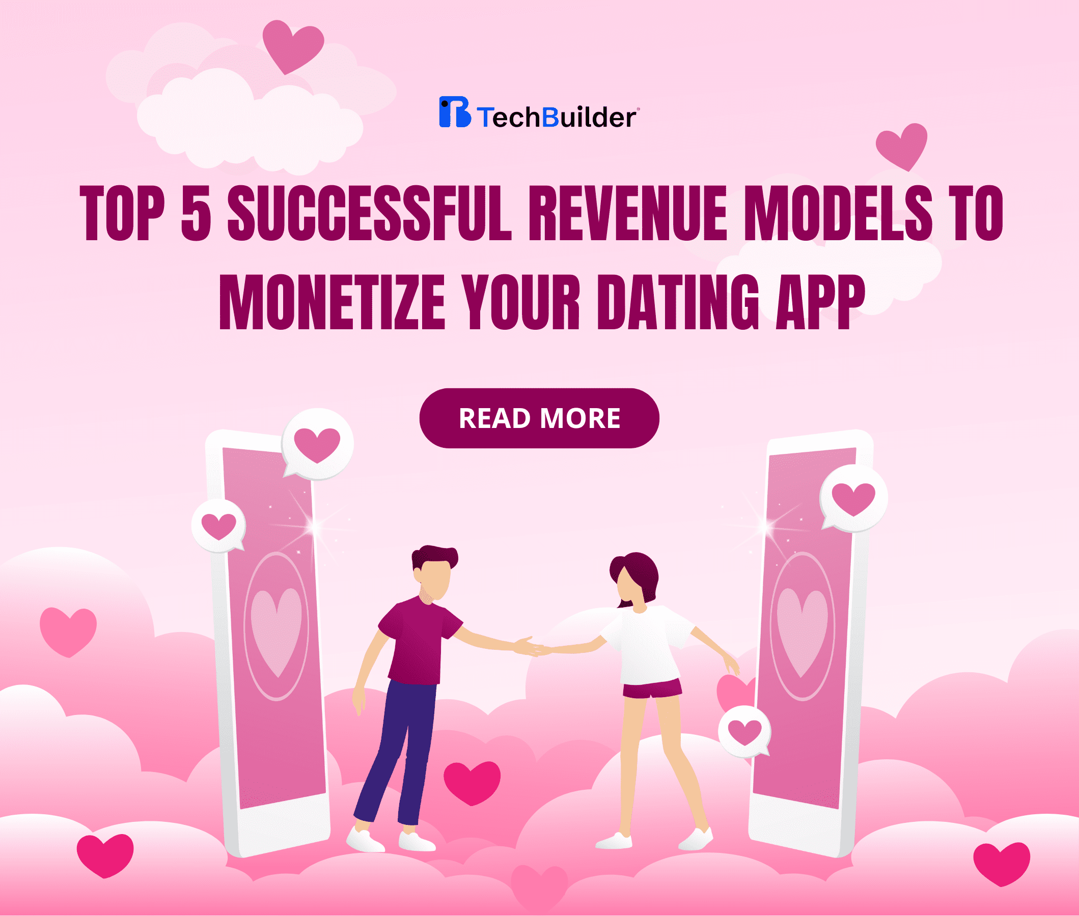 Top 5 Successful Revenue Models to Monetize Your Dating App