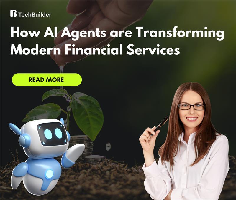 How AI Agents are Transforming Modern Financial Services