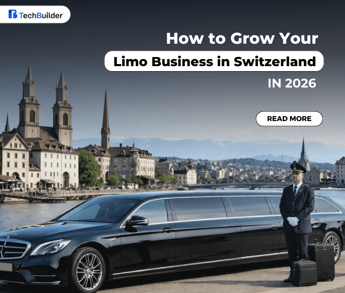 How to Grow Your Limo Business in Switzerland in 2026