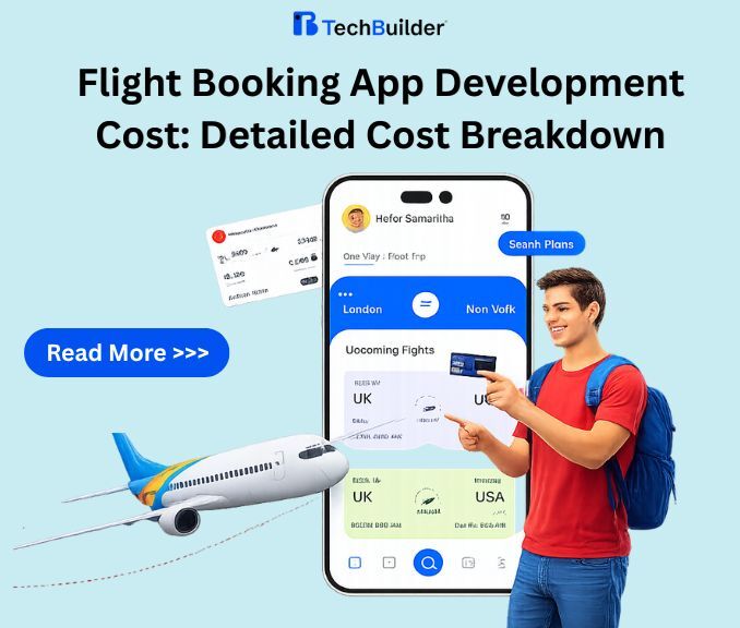 Flight Booking App Development Cost: Detailed Cost Breakdown