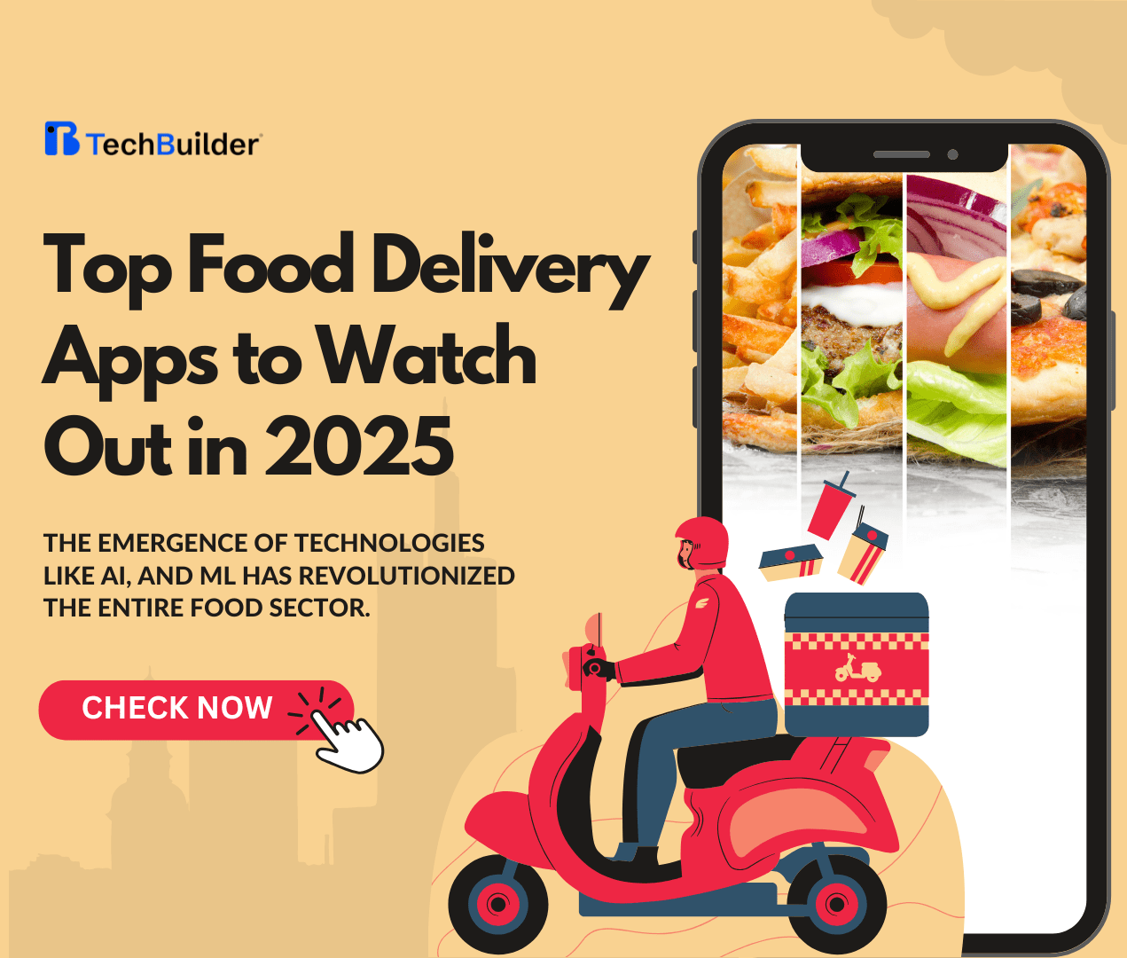 Top Food Delivery Apps to Watch Out in 2025