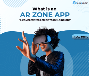 What Is an AR Zone App? A Complete 2026 Guide to Building One